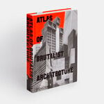 Phaidon Atlas över brutalistisk arkitektur