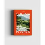 Cozy Publishing La Nostra Cucina Povera - italialaista ruokaa edullisesti, tuotteen lisäkuva