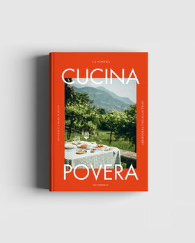 Cozy Publishing La Nostra Cucina Povera - italialaista ruokaa edullisesti, tuotteen lisäkuva