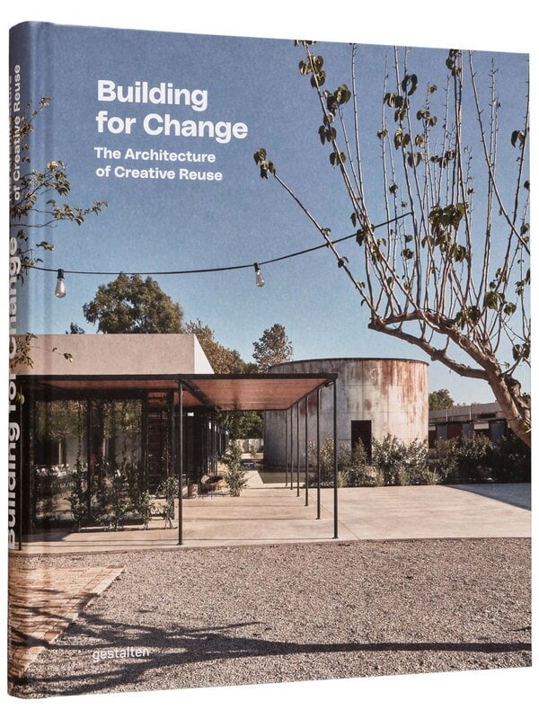 Architecture, Building for Change - The Architecture of Creative Reuse, Multicolour