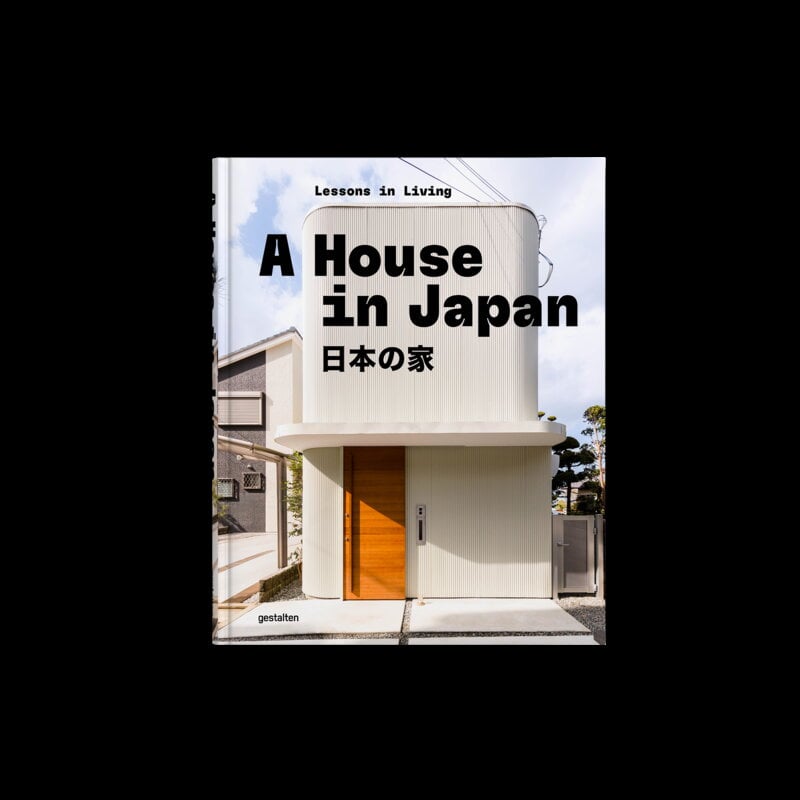 Gestalten A House in Japan: Lessons in Living, vue 3