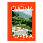 Cozy Publishing La Nostra Cucina Povera - Everyday Italian Eats