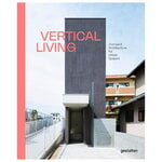 Architektur, Vertical Living: Compact Architecture for Urban Spaces, Mehrfarbig