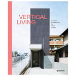 Gestalten Vertical Living: Compact Architecture for Urban Spaces