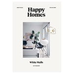 Design och inredning, Happy Homes: White Walls, Flerfärgad