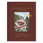 Cozy Publishing The Train Traveller's Handbook – A Guide to Europe's Tracks