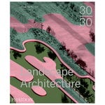 Arkkitehtuuri, 30:30 Landscape Architecture, Monivärinen