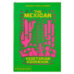 Food, The Mexican Vegetarian Cookbook, Green