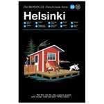 The Monocle Travel Guide Series: Helsinki The Monocle Travel Guide Series: Helsinki