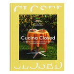 Gestalten Cucina Closed: Stories and Recipes by Our Friends in Italy