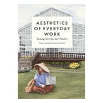 Cozy Publishing Aesthetics of Everyday Work – Tuning into Joy and Wonder