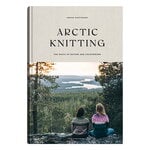 Livsstil, Arctic Knitting, The Magic of Nature and Colourwork, Flerfärgad