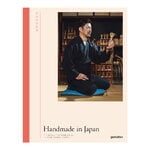 Gestalten Handmade in Japan: Pursuit of Perfection in Traditional Crafts