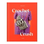 Laine Publishing Crochet Crush