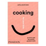 Food, Cooking for Your Kids: At Home with the World’s Greatest Chefs, Pink