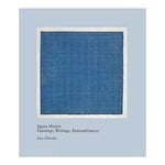 Taide, Agnes Martin: Painting, Writings, Remembrances, Sininen