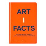 Art, Artifacts: Fascinating Facts about Art, Artists, and the Art Wor, Orange