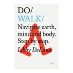 Lifestyle, Do Walk - Navigate earth, mind and body. Step by step, Valkoinen