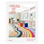 Gestalten House of Joy: Playful Homes and Cheerful Living