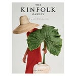 Artisan Books The Kinfolk Table: How to Live with Nature