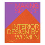 Phaidon Making Space: Interior Design by Women, product image