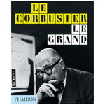 Phaidon Le Corbusier Le Grand