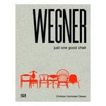 Hatje Cantz Hans J. Wegner: Just One Good Chair