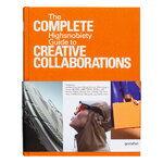 Gestalten The Incomplete Vol. 2: Highsnobiety Guide to Creative Collaborations, immagine prodotto