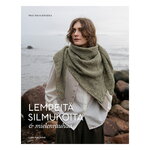 Laine Publishing Lempeitä silmukoita & mielenrauhaa, tuotekuva