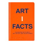 Phaidon Artifacts: Fascinating Facts about Art, Artists, and the Art Wor, image produit