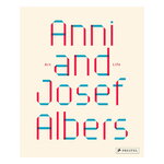 Prestel Publishing Anni and Josef Albers, tuotekuva