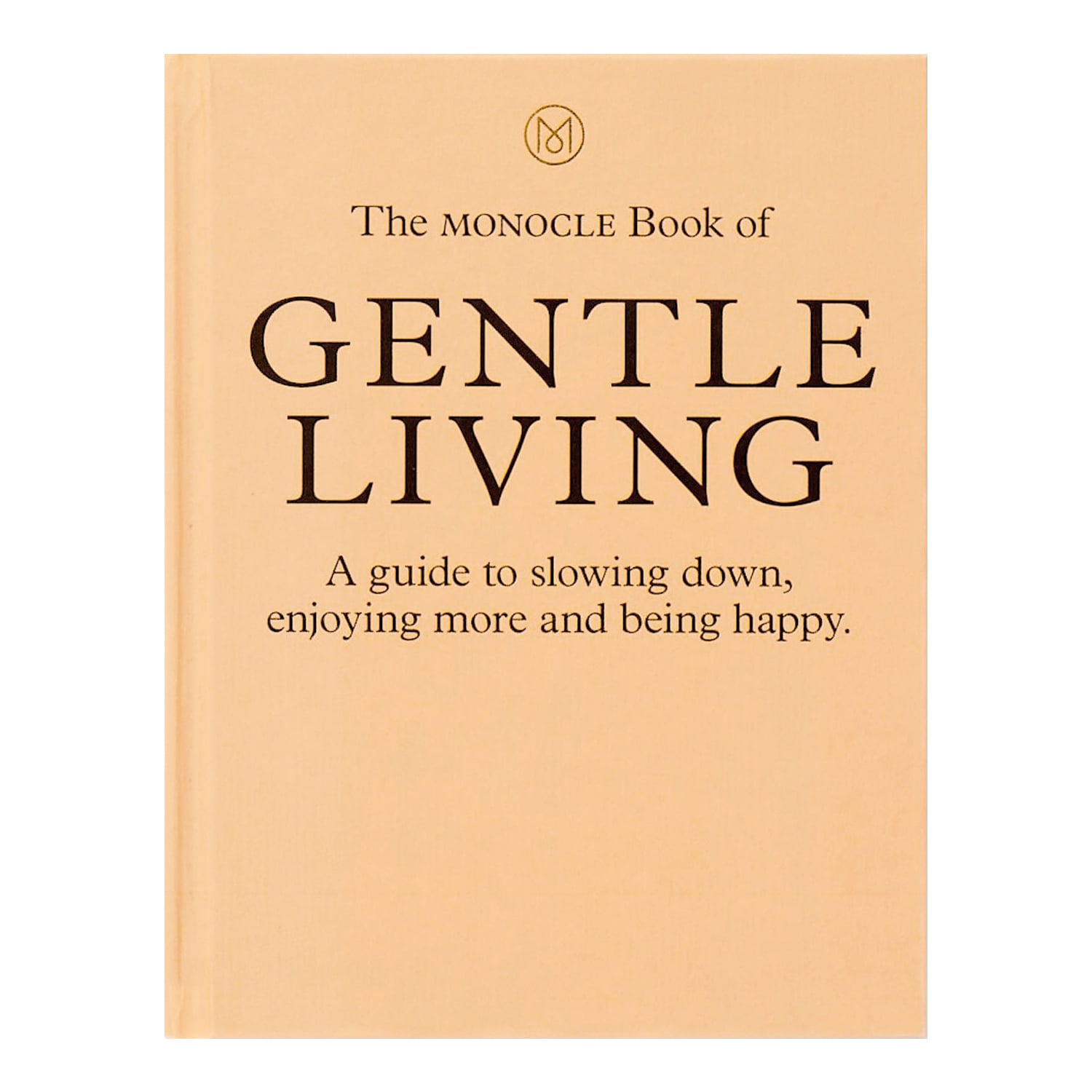 洋書 The Monocle Book of Gentle Living Thames & Hudson The Monocle Book of Gentle Living | Finnish Design