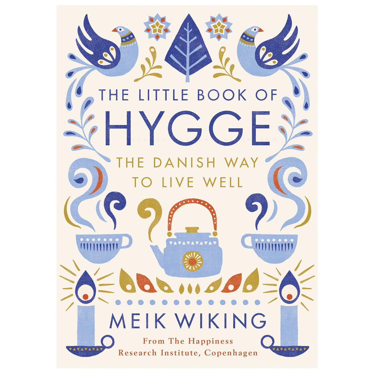 Penguin Books The Little Book of Hygge: The Danish Way to ...