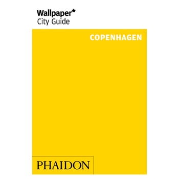 Phaidon Wallpaper* City Guide Köpenhamn