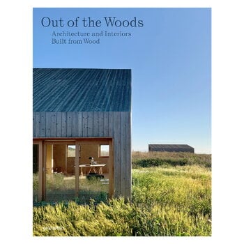 Gestalten Out of the Woods: Architecture and Interiors Built from Wood