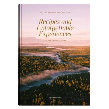 Food, Recipes and Unforgettable Experiences: Lapland’s 8 Seasons, Multicolour