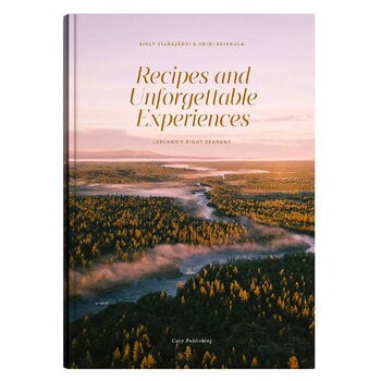 Cozy Publishing Recipes and Unforgettable Experiences: Lapland’s 8 Seasons, produktbild