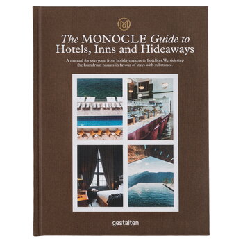 Gestalten The Monocle Guide To Hotels, Inns and Hideaways