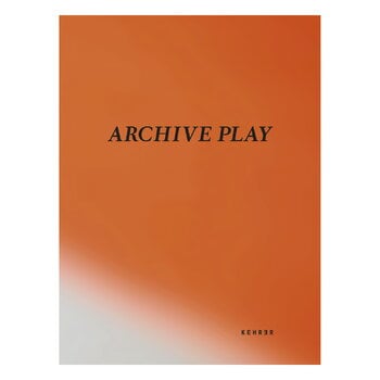 Kehrer Verlag Hertta Kiiski & Niina Vatanen: Archive Play