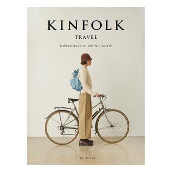 Artisan Books Kinfolk Travel: Slower Ways to See the World