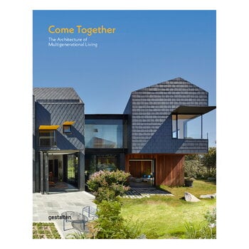 Arkitektur, Come together: Architecture of Multigenerational Living, Flerfärgad