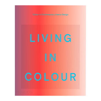 Phaidon Living in Color: Color in Contemporary Interior Design