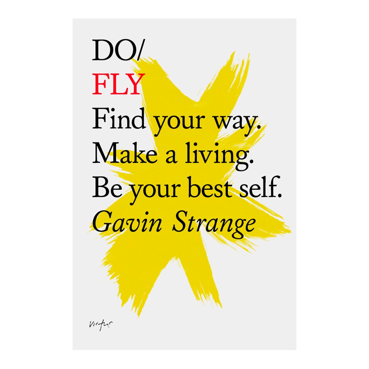 Where do you fly. Книга do Fly find your. Be your best. Летать find a Love.