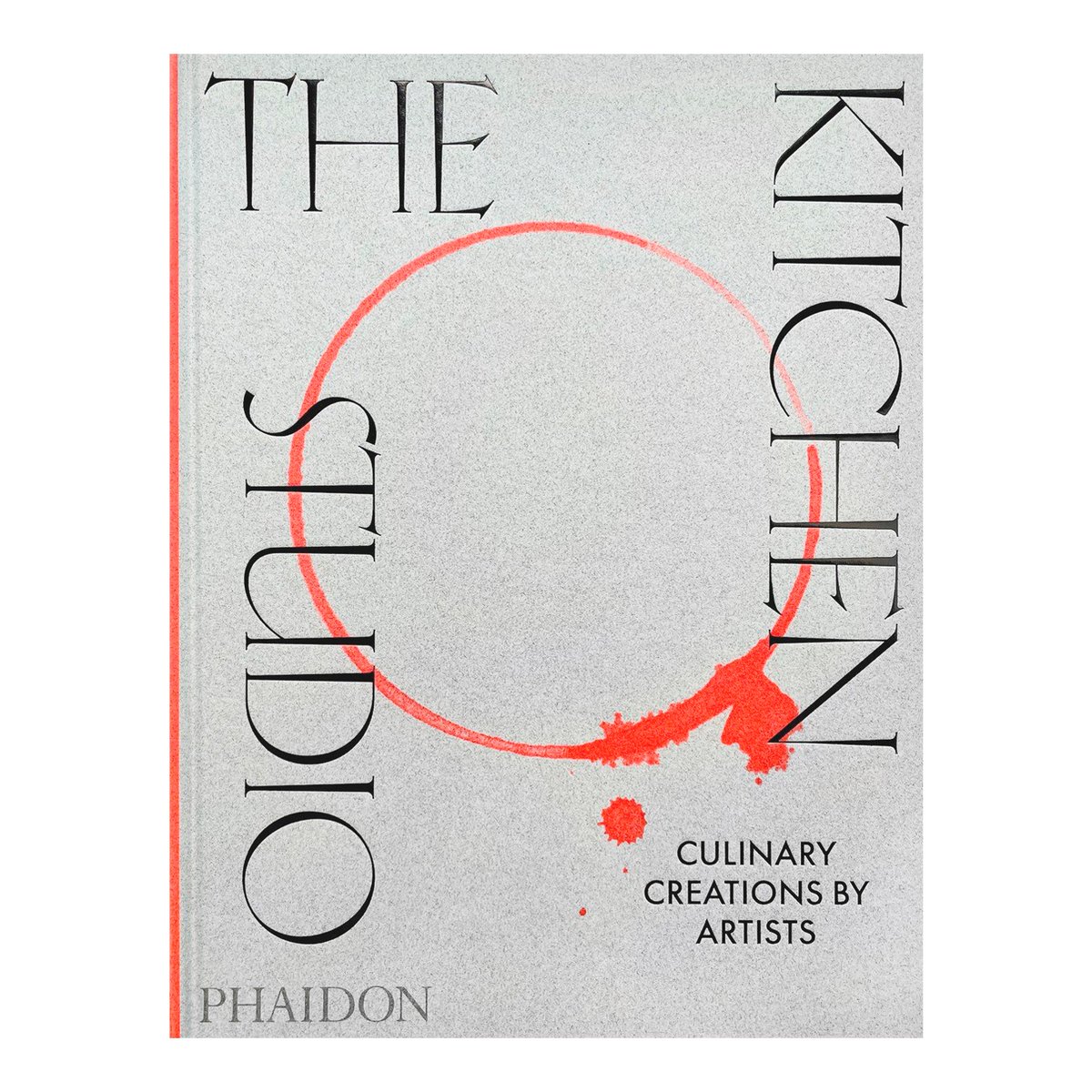 Phaidon The Kitchen Studio Culinary Creations by Artists ...